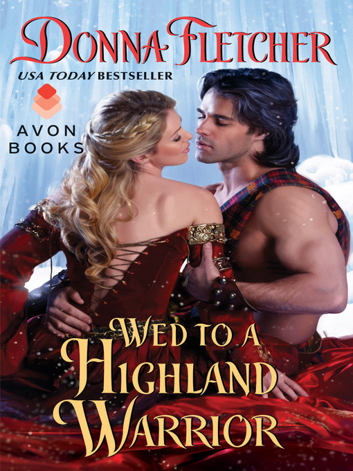Title details for Wed to a Highland Warrior by Donna Fletcher - Available